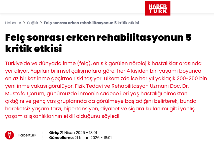 HaberTürk'te Biz : Felç sonrası erken rehabilitasyonun 5 kritik etkisi